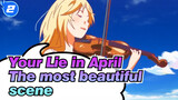 [Your Lie in April |The most beautiful scene_2