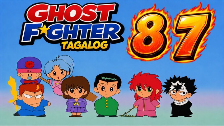 Ghost Fighter Tagalog - 087 - Jericho at masasamang espirito!