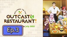 Welcome to the Outcast's Restaurant (Episode 3) Eng sub