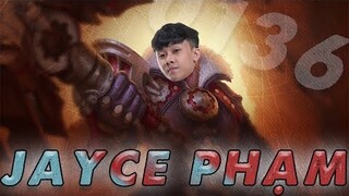 Jayce Phạm - Nguồn gốc của một cái tên đã trở thành Huyền Thoại