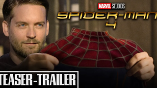 SPIDER-MAN 4 - ตัวอย่างทีเซอร์ โทบี้ แม็คไกวร์ แซม ไรมิ