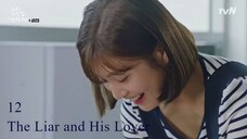 The Liar and His Lover Ep.12 SUB INDO