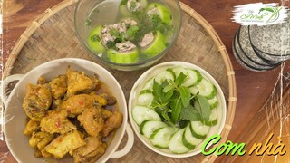 Tập 6 Cơm Nhà - Gà kho sả, canh bí đao nhồi thịt hương vị của mẹ nấu | Bếp Cô Minh