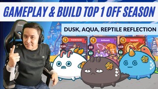 GAMEPLAY AXIE INFINITY TOP 1 DUNIA OFF SEASON & CARA BUILD TEAM NYA!