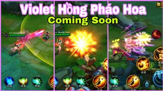 Trải Nghiệm Hiệu Ứng Skin Violet Hồng Pháo Hoa