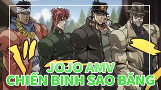 JOJO AMV
Chiến Binh Sao Băng