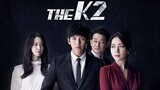 THE K2 EP07