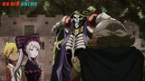 Tóm Tắt Anime: " Xương-Sama Chinh Phục Dị Giới " | Overlord SS4 | Tập 6