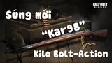 Call of Duty Mobile |Test Kilo Bolt Action "Kar98" - Đang Được Rất Nhiều Sniper Mong Chờ