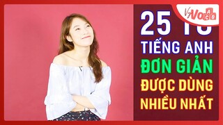 25 từ Tiếng Anh thông dụng mà ai cũng nên biết | VyVocab Ep.46 | Khánh Vy