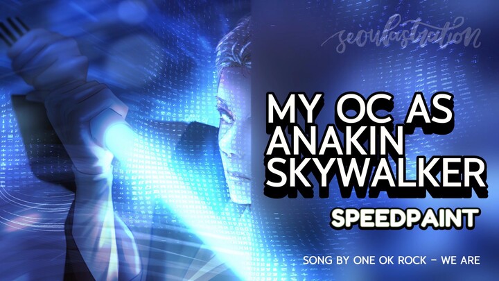 OC COSPLAY: ANAKIN SKYWALKER [SPEEDPAINT]