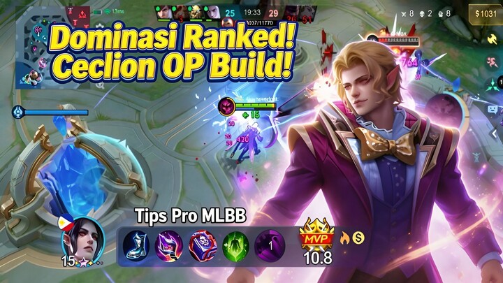 🔥 DOMINASI RANKED MLBB! Cecilion OP Build Bikin Musuh Nangis 😱💥 Tips Pro 10.8 MVP!