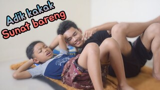 adik kakak SUNAT BARENG❗eps.2 | sunat lucu | Riki Diwan bocil | Muhyi official