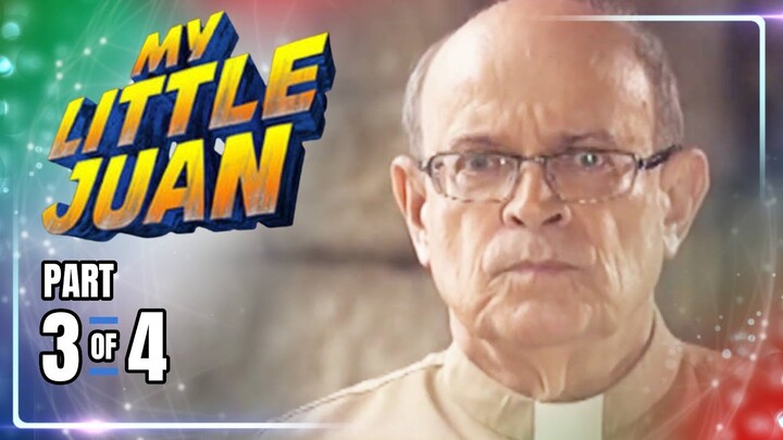 My Little Juan | Episode 74 (3/4) | May 7, 2024