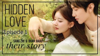Hidden Love (2023) Episode 1 [English Subtitles] Chinese Drama