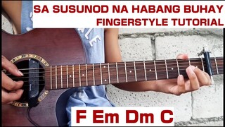 Fingerstyle Tutorial | Ben & Ben | Sa susunod na habang buhay | Solo Lead + Easy Chords