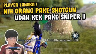 ITU SOTGAN ATO SNIPER WOYY?! JAUH AMAT JARAK TEMBAKANNYA