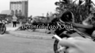 Berontak Jaga Otak