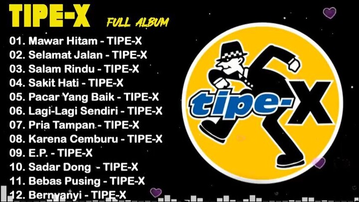 Lagu-Terbaik-Tipe-X-Full-Album