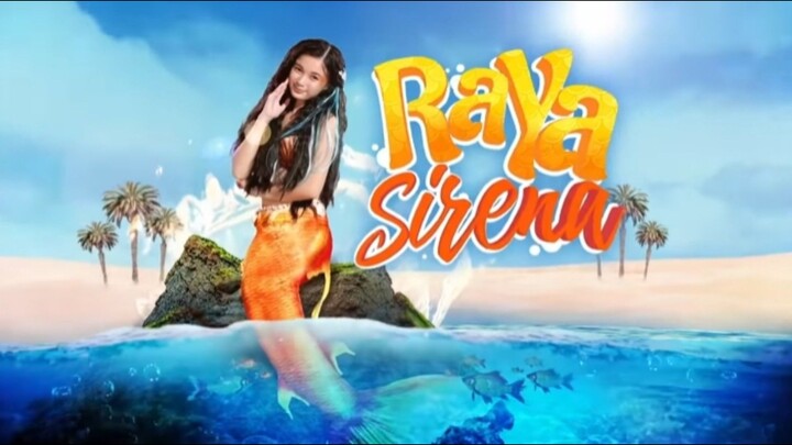Raya Sirena: (Full Episode 5) March 8, 2025