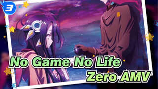 No Game No Life
Zero AMV_3