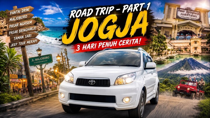Road Trip 3 hari di Jogja Saat Long Weekend Part 1