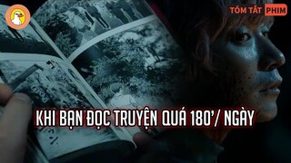 Khi Bạn Đọc Truyện Quá 180 Phút 1 Ngày | Quạc Review Phim|