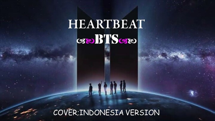 Heartbeat   BTS (방탄소년단) [Cover Indonesia Ver]
