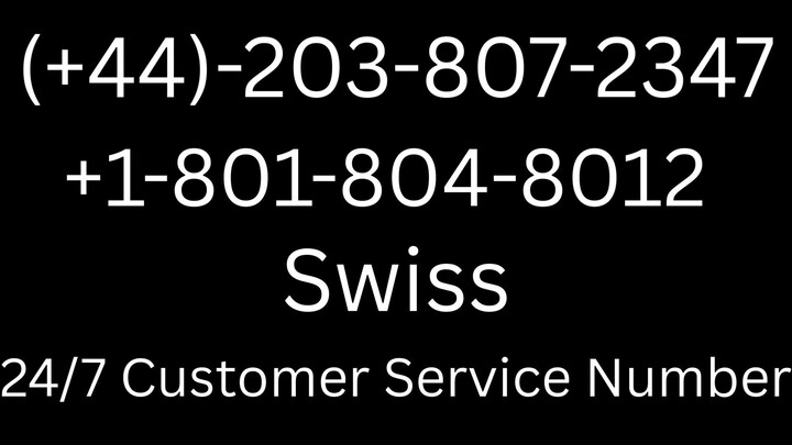 Número de Teléfono de Atención al Cliente de SWISS® – Guía Completa Paso a Paso 2025