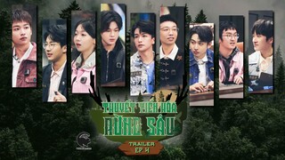 [VIETSUB] TRAILER EP 4 Thuyết Tiến Hóa Rừng Sâu