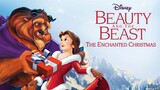 Beauty and the Beast : The Enchanted Christmas (1997) | เต็มเรื่อง | พากย์ไทย