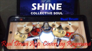 COLLECTIVE SOUL - SHINE | Real Drum App Covers by Raymund