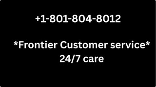 Número de Teléfono de Atención al Cliente de Frontier – Guía Completa Paso a Paso 2025