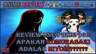 REVIEW ONE PIECE 932 - ADA TANDA KOMURASAKI BAGIAN DARI KELUARGA KOUZUKI