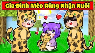 NABEE EM BÉ ĐƯỢC GIA ĐÌNH MÈO RỪNG OCELOT NHẬN NUÔI TRONG MINECRAFT*NABEE GIA ĐÌNH MÈO OCELOT 😺🐈👶