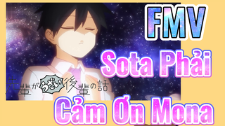 [Senpai Đáng Ghét Của Tôi] FMV |Sota Phải Cảm Ơn Mona