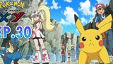 Pokémon the Series XY EP30 ความลับของร่างวิวัฒนาการเมก้า! Pokémon Thailand Official