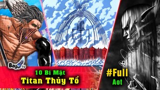 10 bí mật Titan Thủy Tổ - Siêu Titan Mạnh nhất