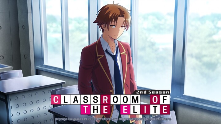 Classroom of the Elite Season 2 Tập 01[Việt Sub]