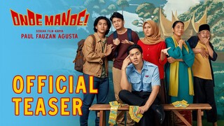 OFFICIAL TEASER - ONDE MANDE! | TAYANG 22 JUNI 2023 DI BIOSKOP