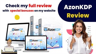 AzonKDP Review: Discover How Thousands Are Making Daily Passive Income with Simple KDP Books