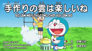 Doraemon : Bộ làm mây thủ công chơi vui lắm đó.