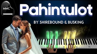 Pahintulot by Shirebound & Busking piano cover + sheet music + lyrics