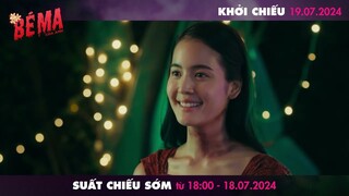 Love Trailer Bé Ma Của Anh - KC: 19.07.2024