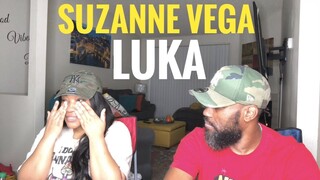 THIS GOT EMOTIONAL! SUZANNE VEGA- LUKA (REACTION)