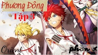 Anime Orient  Phương Đông tập 3 - Thế Giới Bên Ngoài  Phần 1 | Fan AL Anime