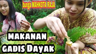 kecantikan gadis DAYAK Kalimantan | walaupun puasa tapi kami tetap kehutan
