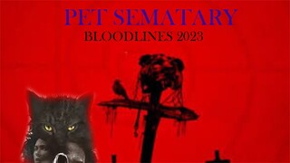 Pet Sematary- Bloodlines - Official Trailer - Paramount+