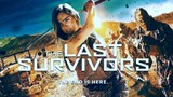 The Last Survivors 2014 [HD]