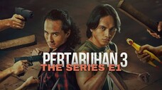 PERTARUHAN S3 E1 | KEMBALI MEMBASMI MAFIA